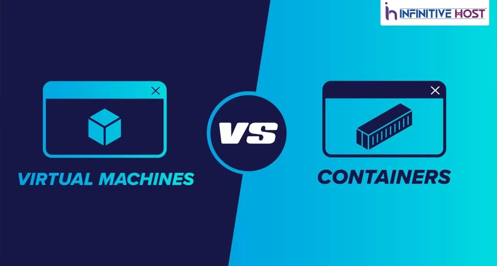 Effective Comparison b/w Containers and Virtual Machines (VMs)