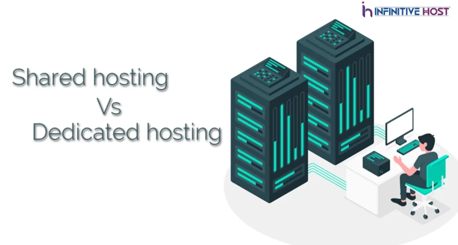 Shared Hosting Vs Dedicated Hosting : What’s The Difference?