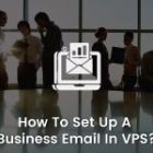 Setting Up Your Business Email on VPS