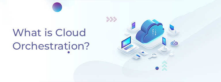 What-is-Cloud-Orchestration