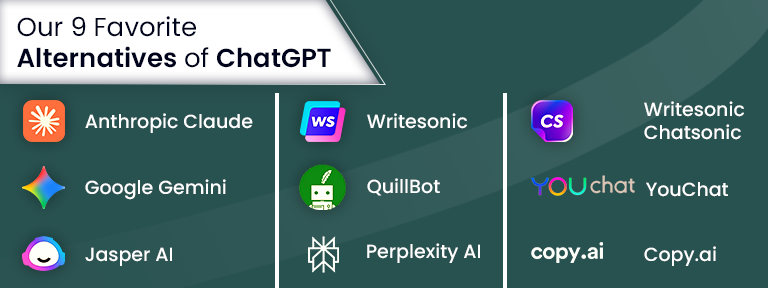 Alternatives of ChatGPT

