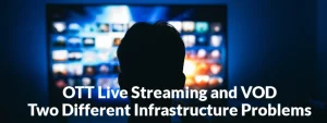 How to Choose the Best Streaming Server Setup for Your OTT Platform in 2026