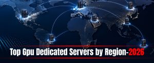 Top GPU dedicated servers