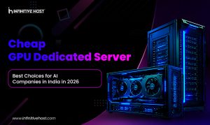 Cheap GPU Dedicated Servers for AI in India (2026)