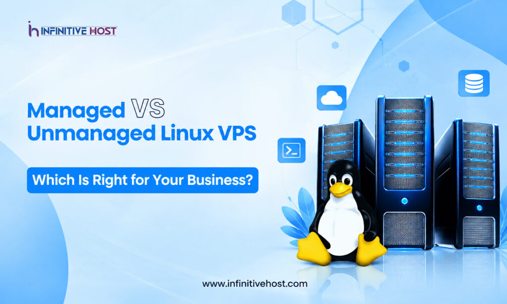 Managed vs Unmanaged Linux VPS