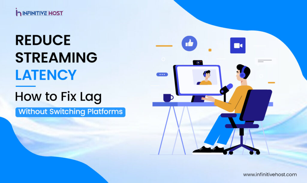 Reduce Streaming Latency