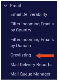  Email on menu bar and then click on Greylisting